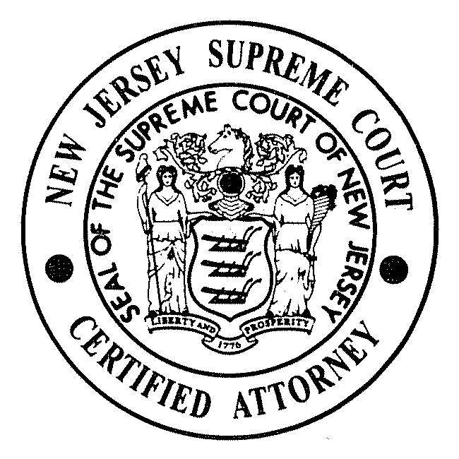 New Jersey Supreme Court Certified Attorney | Seal of the Supreme Court of New Jersey | Liberty and Prosperity | 1776
